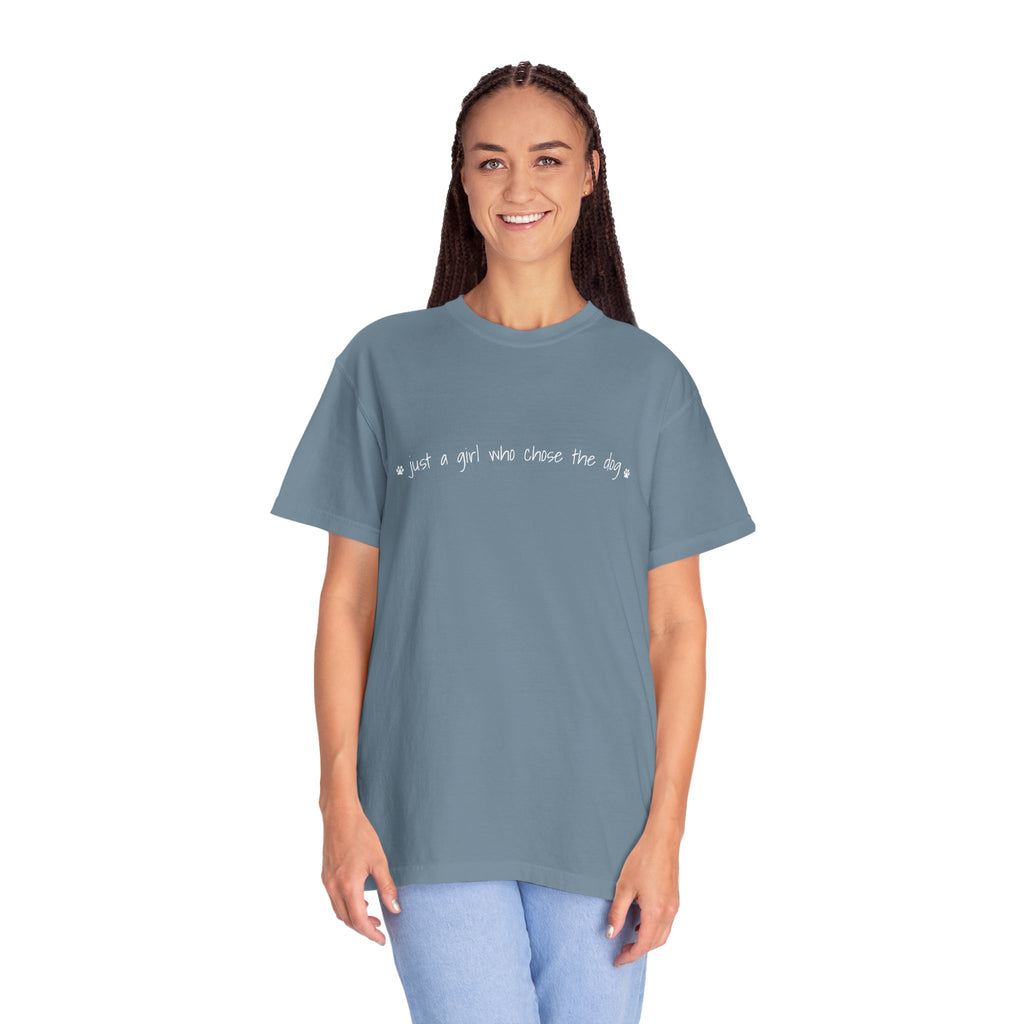 Childfree Dog Lover "just a girl who chose the dog" T-Shirt