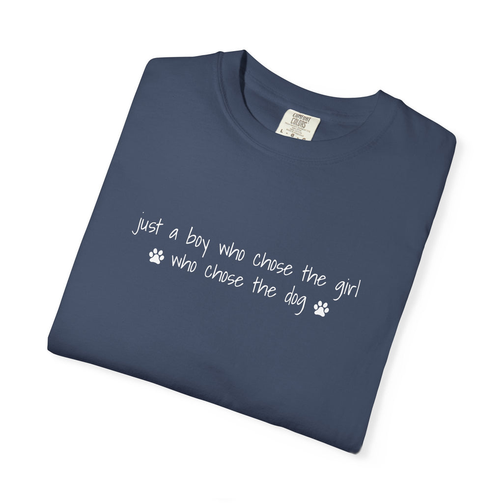 Childfree Dog Lover "just a boy who chose the girl who chose the dog" T-Shirt