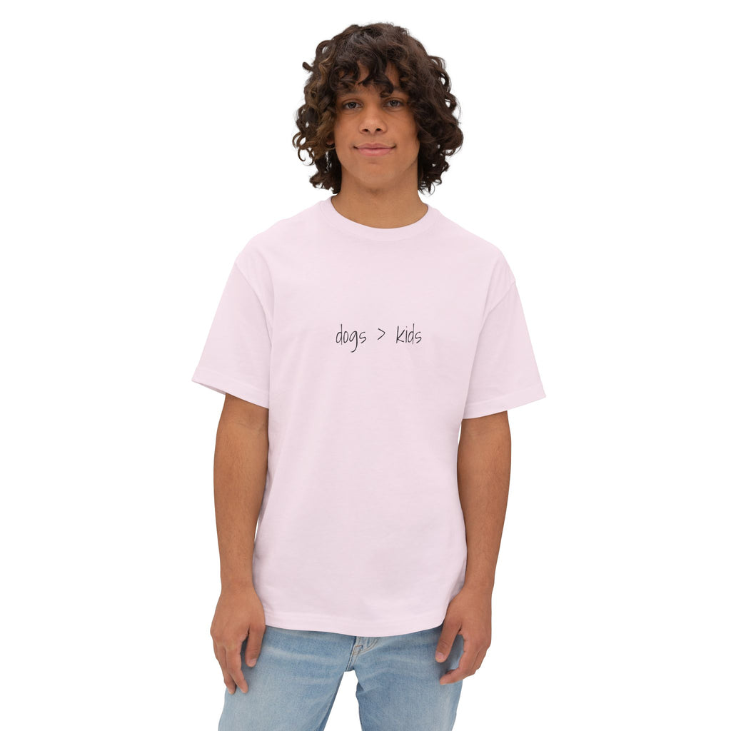 Childfree Dog Lovers "dogs are better than kids" Oversized Boxy TShirt