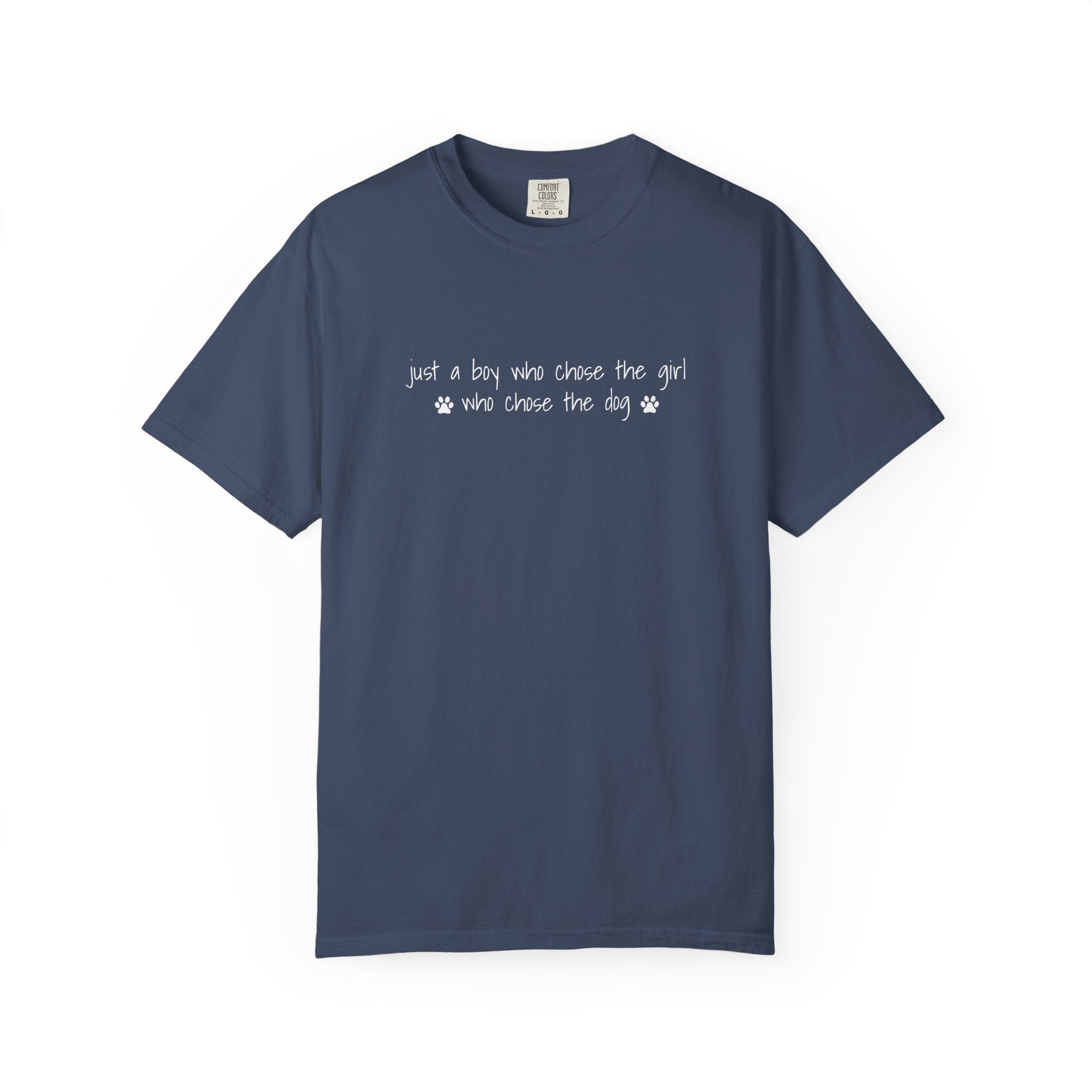 Childfree Dog Lover "just a boy who chose the girl who chose the dog" T-Shirt
