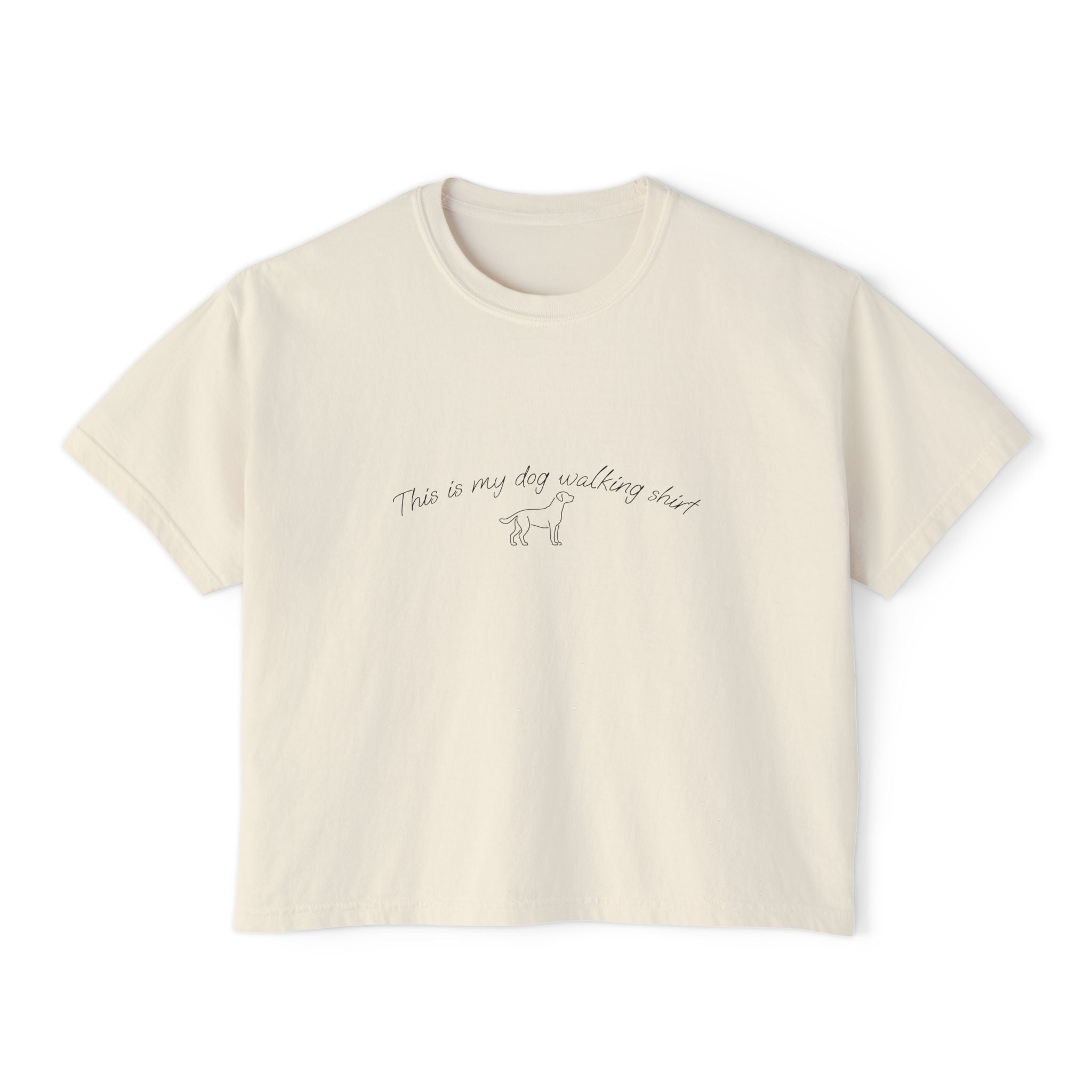 "This is my dog walking shirt" Comfort Colors Boxy Tee — Minimal Graphic