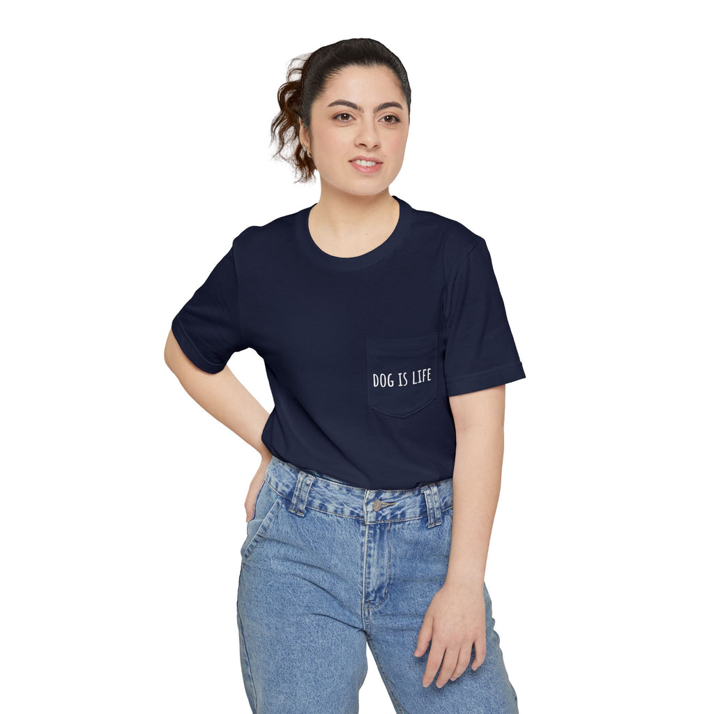 Dog Is Life pocket tee | Pocket T-Shirt