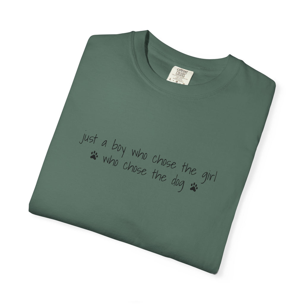 Childfree Dog Lover "just a boy who chose the girl who chose the dog" T-Shirt