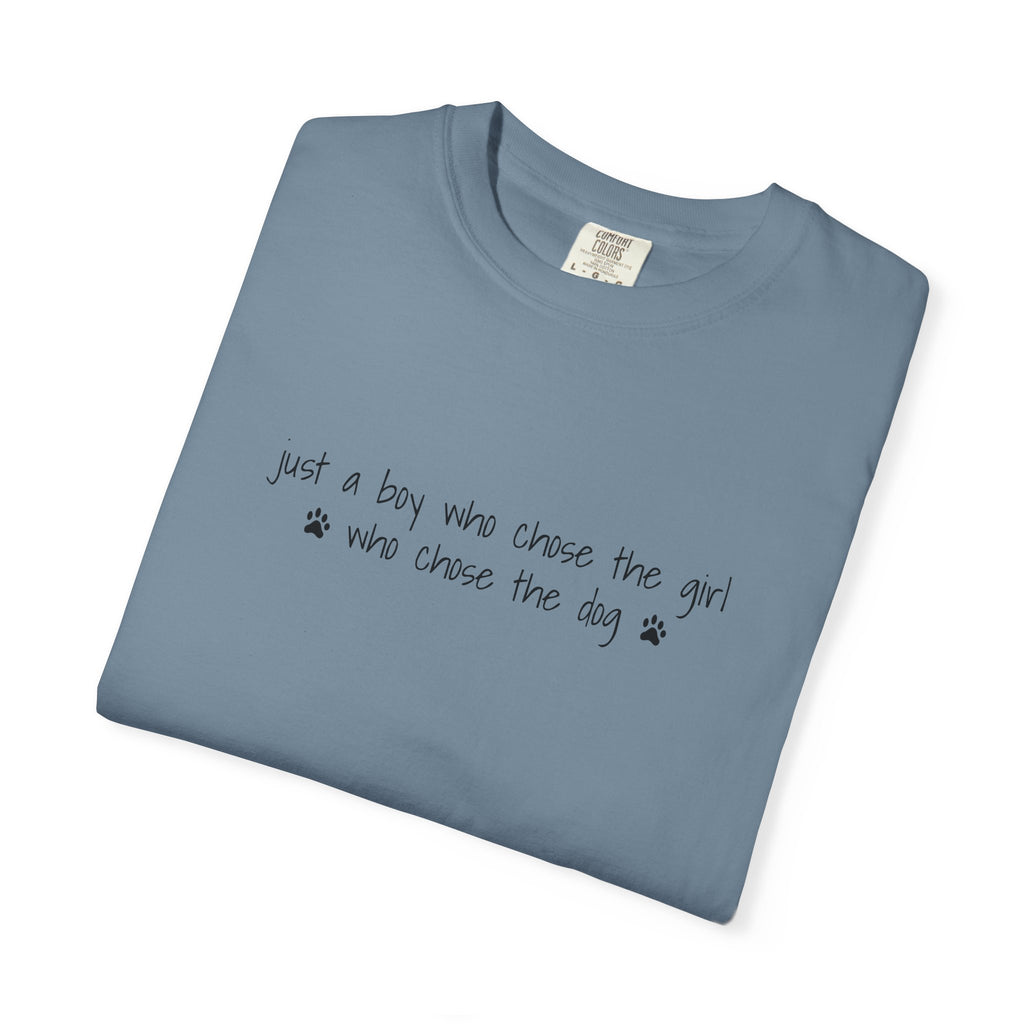 Childfree Dog Lover "just a boy who chose the girl who chose the dog" T-Shirt